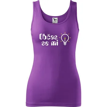 Občas se mi rozsvítí - Dámské tílko - S ( Fialová )