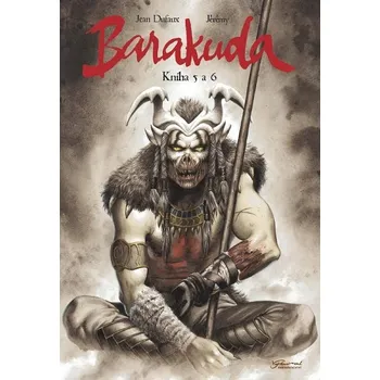 Barakuda 5+6 Jean Dufaux