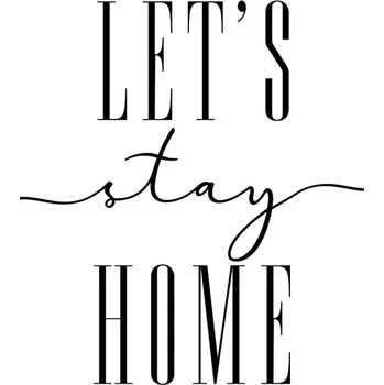 Plakát Plakát, Obraz - Let's stay home typography art, Blursbyai