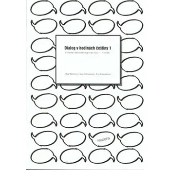Český jazyk Dialog v hodinách češtiny 1 (pro 3. - 5. ročník) - Jana Hoffmannová