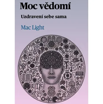 Kniha Moc vědomí