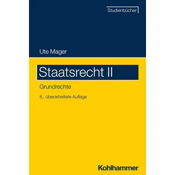 Staatsrecht II - Mager, Ute