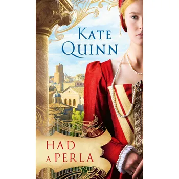 Had a perla - Kate Quinn (2024, pevná)