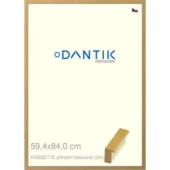 Rám na obraz DANTIK rámeček 59,4x84 | KASSETTE přírodní lakovaná (Plexi Čiré) (Vyrobeno s láskou u nás v DANTIKU)