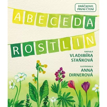 Abeceda rostlin - Vladimíra Staňková…