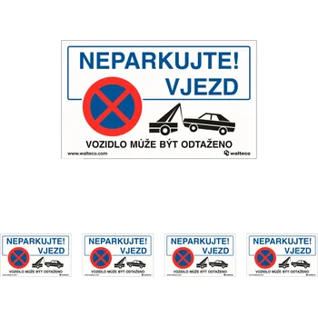 Značení Walteco Zákaz parkování / Vozidlo může být odtaženo, 165x100mm, plastová tabulka Množství: 5 ks