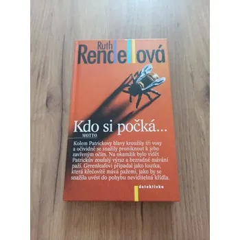RUTH RENDELL - Kdo si počká... (Kdo si počká...)