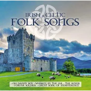 Zahraniční hudba CD Various: Irish & Celtic Folk Songs 2023