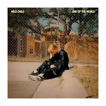 Zahraniční hudba CD Wild Child: End Of The World 2023