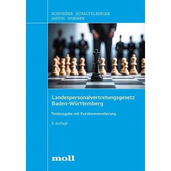 Landespersonalvertretungsgesetz Baden-Württemberg - Schaufelberger, Bernd [DE] (2024, Brožovaná, Boorberg, R. Verlag)