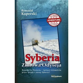 Cestování Syberia. Zimowa Odyseja w.4 - Romuald Koperski