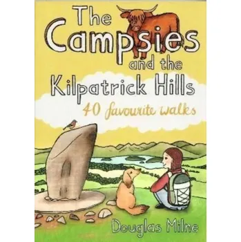 Cestování The Campsies and the Kilpatrick Hills - Milne, Douglas