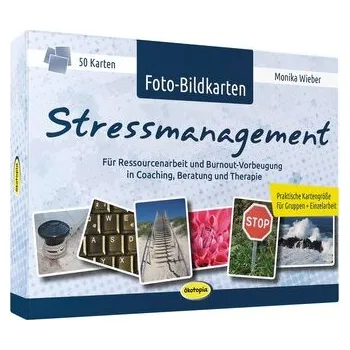 Foto-Bildkarten Stressmanagement - Wieber, Monika