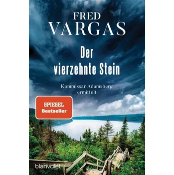 Der vierzehnte Stein - Fred Vargas