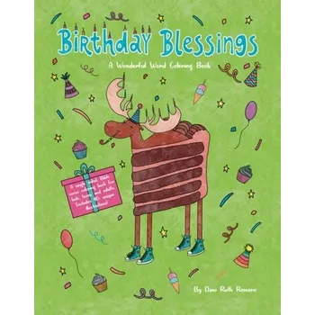 Birthday Blessings - Romero, Dani Ruth