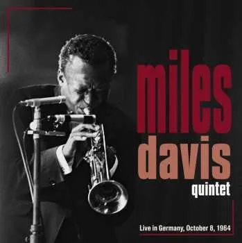 Zahraniční hudba 2LP The Miles Davis Quintet: Stadthalle, Sindelfingen, Germany October 8, 1964 2024