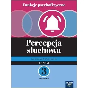 Funkcje psychol. Percepcja słuchowa KP3 - Zyta Czechowska, Jolanta Majkowska