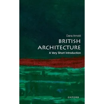 Cestování British Architecture - Arnold, Dana