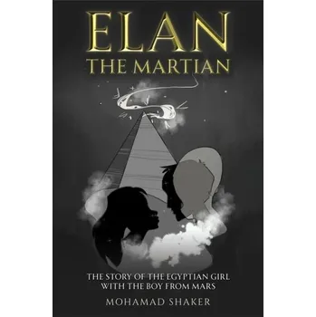 Elan – The Martian - Shaker, Mohamad