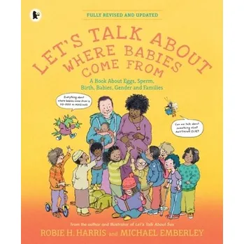 První čtění Let's Talk About Where Babies Come From - Harris, Robie H. [EN] (2024, Brožovaná, Walker Books Ltd)
