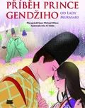 Příběh prince Gendžiho od Lady Murasaki…