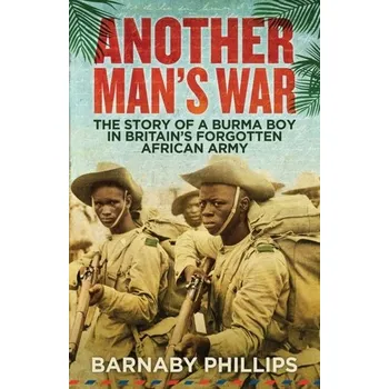 Another Man's War - Phillips, Barnaby