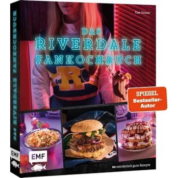 Das Riverdale-Fankochbuch - Grimm, Tom