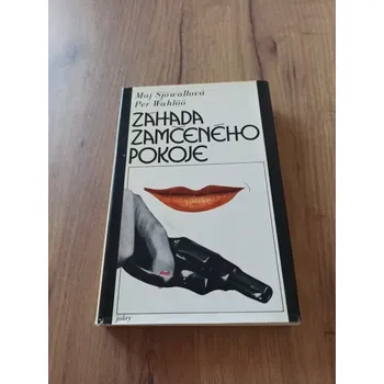 MAJ SJOWALL, PER WAHLOO -Záhada zamčeného pokoje (Záhada zamčeného pokoje)