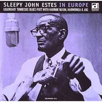 Zahraniční hudba CD Sleepy John Estes: In Europe 2010