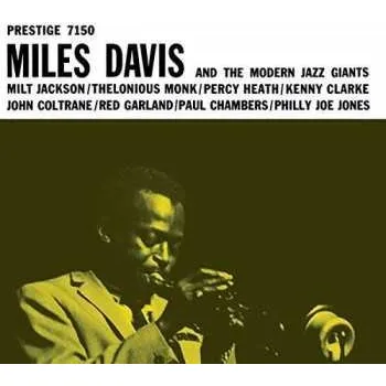 Zahraniční hudba LP Miles Davis: Miles Davis And The Modern Jazz Giants 2015 High Quality 180g Vinyl