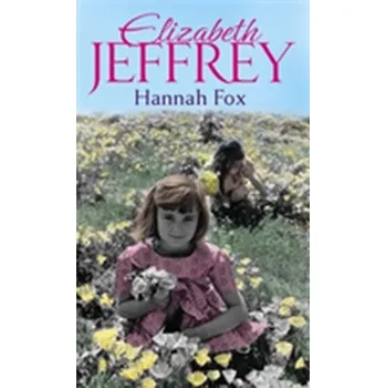 Hannah Fox - Jeffrey, Elizabeth