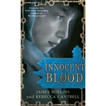 Innocent Blood - James Rollins