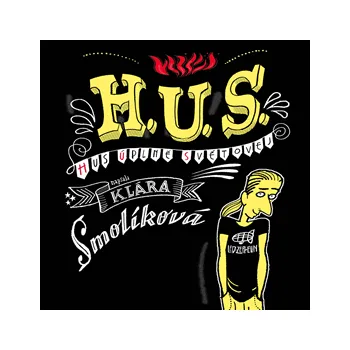 H. U. S. (Hus úplně světovej) MP3 download