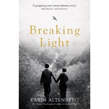 Cizojazyčná kniha Breaking Light - Altenberg, Karin