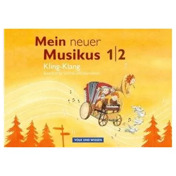 Cizojazyčná kniha 1./2. Schuljahr, Kling-Klang - Hoffmann, Sonja