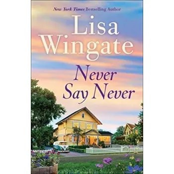 Cizojazyčná kniha Never Say Never - Wingate, Lisa