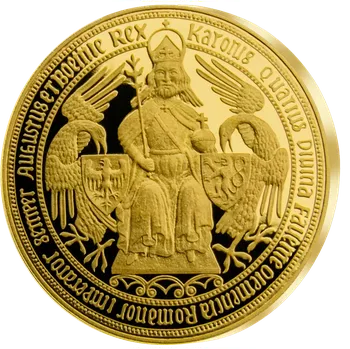 XXL pamětní ražba Pečeť Karla IV. zušlechtěná ryzím zlatem