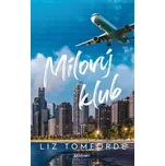 Mílový klub - Liz Tomforde (2024, pevná)