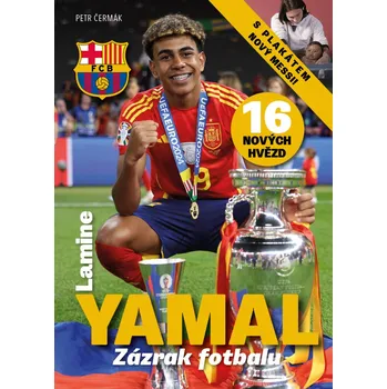 Lamine Yamal: Zázrak fotbalu - Petr…