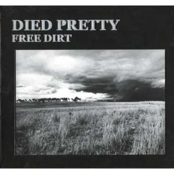 Zahraniční hudba 2CD Died Pretty: Free Dirt 2008