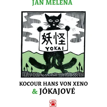 Kocour Hans von Xeno &amp; Jókajové - Melena, Jan