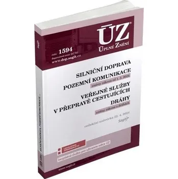 ÚZ 1594: Silniční doprava, Pozemní komunikace, Veřejné služby v přepravě cestujících, Dráhy - Nakladatelství Sagit (2024, brožovaná)