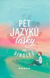 Pět jazyků lásky pro singles - Gary…