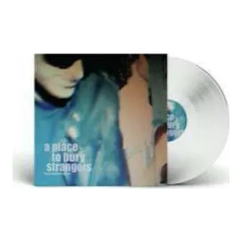 Zahraniční hudba LP A Place To Bury Strangers: Keep Slipping Away 2022 LTD | CLR 2022 RSD Transparent Translucent Vinyl Limited Edition
