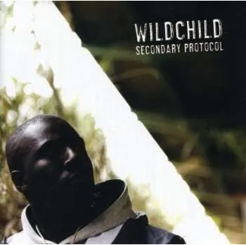 Zahraniční hudba CD Wildchild: Secondary Protocol 2022