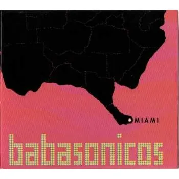 Zahraniční hudba CD Babasonicos: Miami DIGI 2004 Digipack