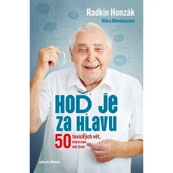 Osobní rozvoj Hoď je za hlavu - Klára Mandausová, Radkin Honzák (2024, pevná)