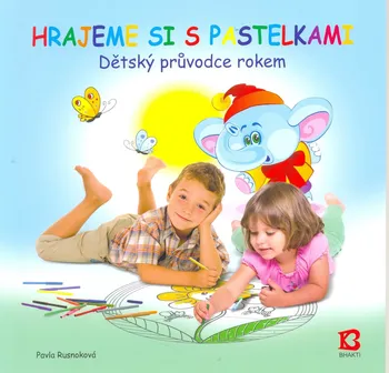 omalovánky Bhakti Hrajeme si s pastelkami (2012)