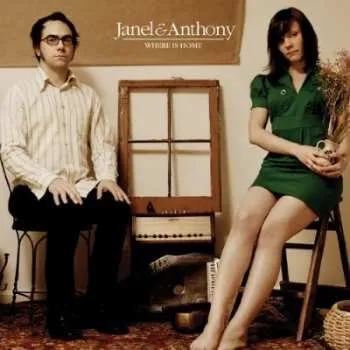 Zahraniční hudba LP Janel & Anthony: Where Is Home LTD 2012 Limited Edition Vinyl