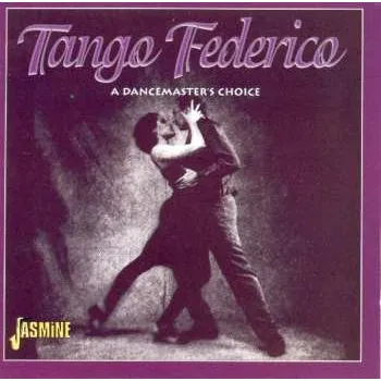 Zahraniční hudba CD Various: Tango Federico 1999
